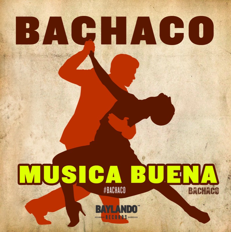 Música Buena feat. Sonido Baylando